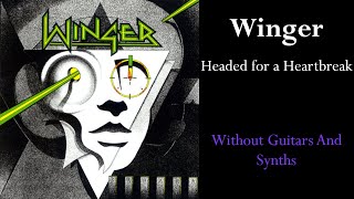 Winger  Headed for a Heartbreak GuitarSynth Backing Track [upl. by Amitarp]