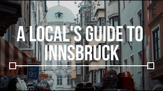 A Locals Guide to Innsbruck  TLP Season 2 [upl. by Yenohtna]