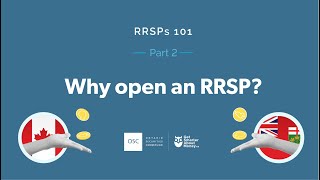 RRSPs 101  Part 2 Why open an RRSP [upl. by Ynatterb]