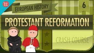 The Protestant Reformation Crash Course European History 6 [upl. by Sarson384]