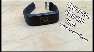 How to set date and time on any smart watch or smart band [upl. by Hagen]