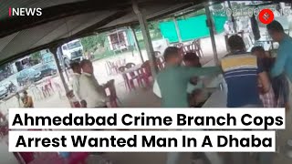 Ahmedabad Crime Branch Cops Arrest Wanted Man In A Dhaba  Gujarat News [upl. by Anauqes]