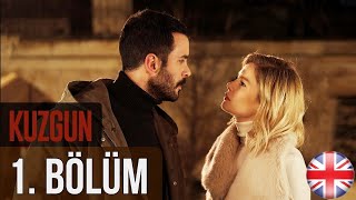 Kuzgun The Raven  Episode 1 English Subtitles HD [upl. by Hcirdeirf]