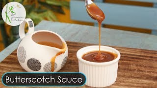 Butterscotch Sauce in 5 min  Caramel Sauce Recipe  3 Ingredient Recipe  The Terrace Kitchen [upl. by Ilyk893]