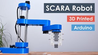 SCARA Robot  How To Build Your Own Arduino Based Robot [upl. by Aremahs]