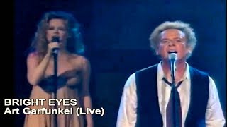 Bright Eyes  Art Garfunkel Live [upl. by Atoiyanap494]