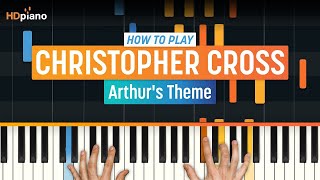 How to Play quotArthurs Themequot by Christopher Cross  HDpiano Part 1 Piano Tutorial [upl. by Imim]