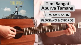 Timi Sangai  Apurva Tamang  Guitar Lesson [upl. by Alenson]