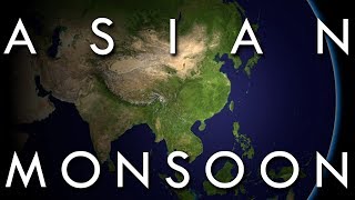 The Asian Monsoon  The Worlds Largest Weather System [upl. by Jackson]