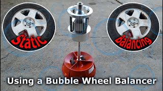 Wheel Balancing  Using a Manual Static Bubble Balancer [upl. by Eelaras]