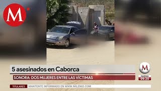 Asesinan a 5 en Caborca Sonora [upl. by Theo172]