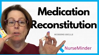 Medication Reconstitution Nursing Skills [upl. by Cox422]