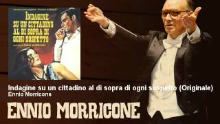 Ennio Morricone  Indagine su un cittadino al di sopra di ogni sospetto  Originale 1970 [upl. by Bunting]