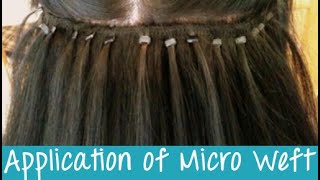 Micro Weft Hair Extensions  Application  Instant Beauty ♡ [upl. by Annaohj]