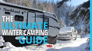 WINTER RV CAMPING THE ULTIMATE HOW TO GUIDE [upl. by Haland]