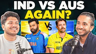 Should India play Australia in the semis or in the finals  CT mornings with 2 Sloggers [upl. by Gelya]