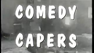 Comedy Capers  Volume 1 [upl. by Cristal]