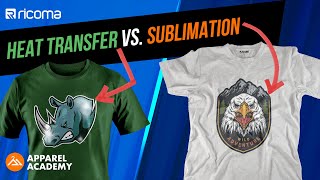 HEAT TRANSFER Vs SUBLIMATION  TShirt Printing amp More  Apparel Academy Ep56 [upl. by Faye286]