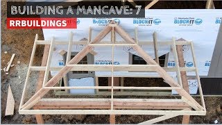 Building a Mancave 7 Framing a hipped porch [upl. by Ronoel552]