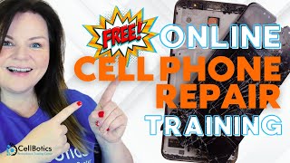 FREE Online Cell Phone Repair Training [upl. by Latterll]