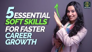 5 Soft Skills You Will Need To Grow amp Be Successful In Your Career  Personal Development Training [upl. by Akinas]