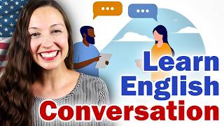 Learn English Conversation [upl. by Odlanir890]