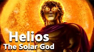 Helios The Solar God Titan of Greek Mythology  Mythology Dictionary See U in History [upl. by Ymorej575]