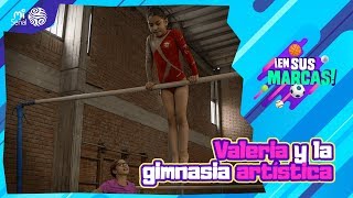 Valeria y la gimnasia artística [upl. by Nayr]