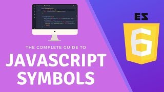 The Complete Guide to JS Symbols ES6 [upl. by Nebur]