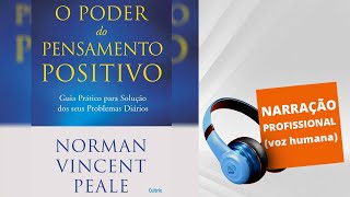 Audiolivro  O Poder do Pensamento Positivo [upl. by Nahgaem]