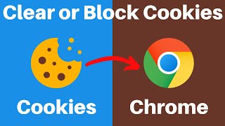 How To Clear Or Block Cookies in Google Chrome [upl. by Atilahs679]