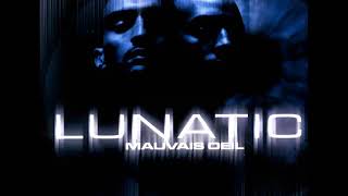 Lunatic  Mauvais Oeil  2000 ALBUM [upl. by Treborsemaj916]