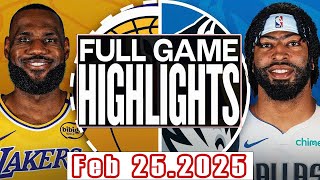 Los Angeles Lakers VS Dallas Mavericks Full Game Highlights Feb 252025 NBA Season 202425 [upl. by Etnomaj]