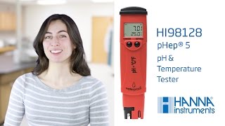 Hanna Lab  How to Set Up and Calibrate the Hanna Instruments HI98128 pHep® 5 [upl. by Lara128]