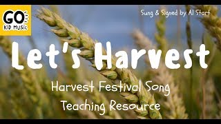 Lets Harvest  Harvest Festival Song Teaching Resource [upl. by Kappel]