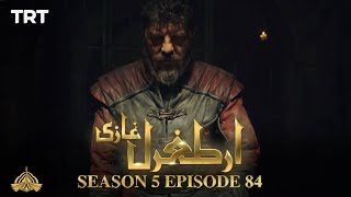 Ertugrul Ghazi Urdu  Episode 84  Season 5 [upl. by Chrisman]