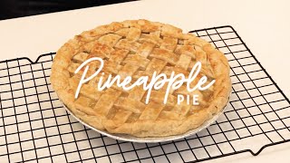 Pineapple Pie Recipe [upl. by Forsyth879]