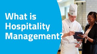 What is Hospitality Management [upl. by Nahpos]