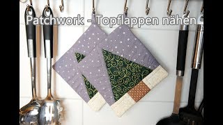 Patchwork  Topflappen nähen  KOSTENLOSES SCHNITTMUSTER [upl. by Ycnuahc]