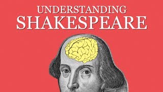 Understanding Shakespeare [upl. by Hebe591]