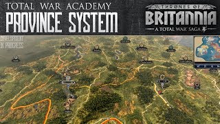 A Total War Saga Thrones of Britannia  The Province System [upl. by Eirollam]