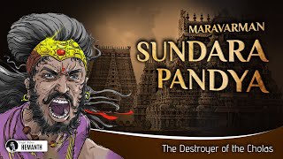 Sundara Pandyan King  Indian Kings History in English  Fall of Chola empire [upl. by Aleda]