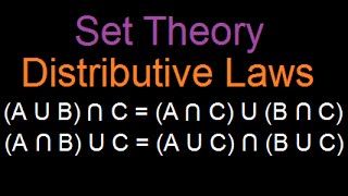 Set Theory  Distributive laws Written Proof [upl. by Glass]