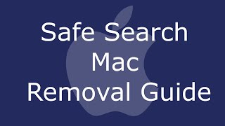 Safe Search Mac Removal Guide [upl. by Edan93]