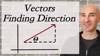 Vectors Finding the Direction [upl. by Simdars]