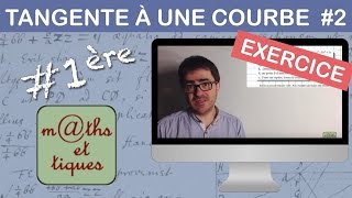 EXERCICE  Déterminer une équation de la tangente à une courbe  Première [upl. by Lokim]