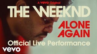 The Weeknd  Alone Again Official Live Performance [upl. by Ellenehs]