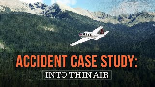 Accident Case Study Into Thin Air [upl. by Alraep]