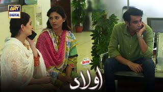 Aulaad Episode Presented By Brite  Highlights  ARY Digital Drama [upl. by Narah238]