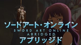 SAO Abridged Parody Episode 05 [upl. by Nomannic]